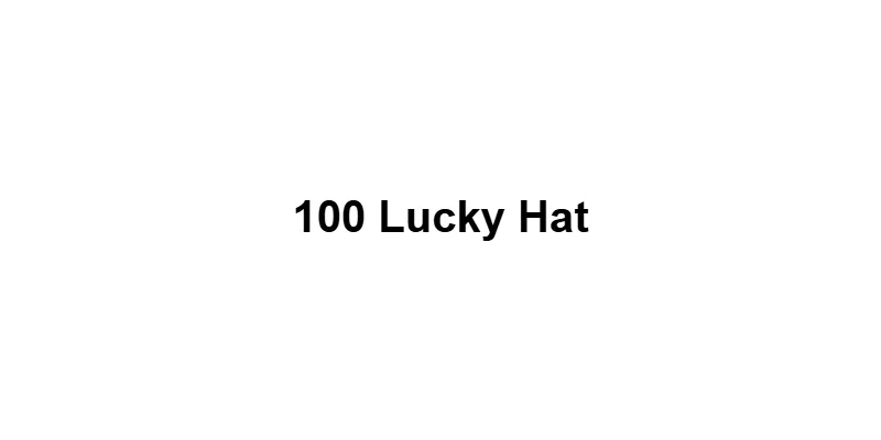 100 Lucky Hat main thumbnail