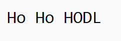 Ho Ho HODL