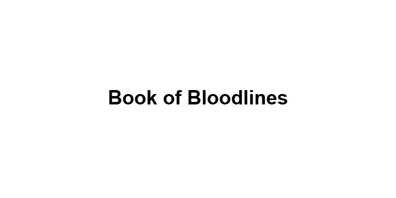 Book of Bloodlines main thumbnail