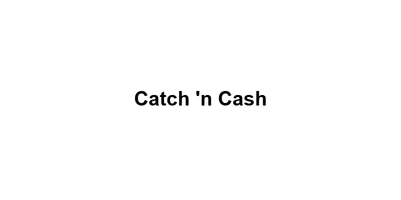 Catch 'n Cash main thumbnail
