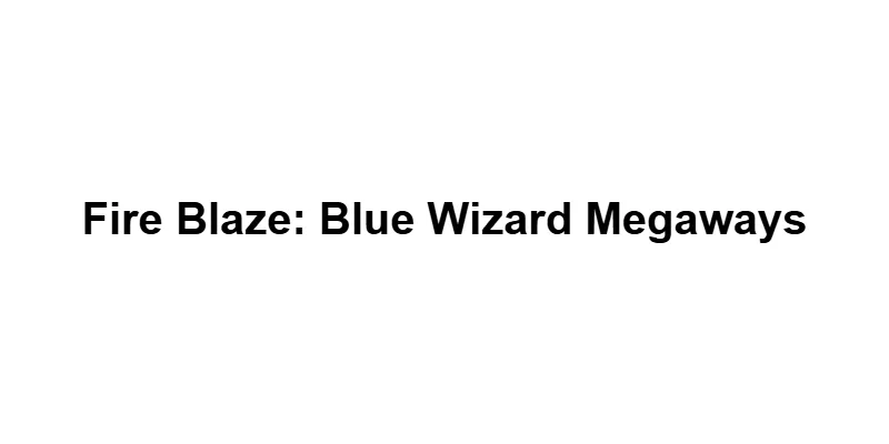 Fire Blaze: Blue Wizard Megaways main thumbnail