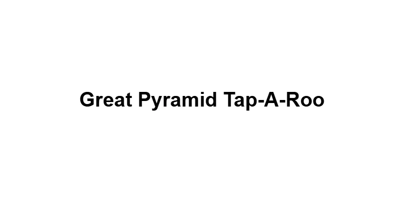 Great Pyramid Tap-A-Roo main thumbnail