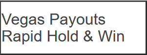 Vegas Payouts Rapid Hold & Win main thumbnail