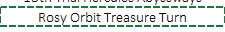 Rosy Orbit Treasure Turn