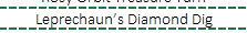 Leprechaun’s Diamond Dig