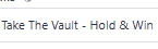 Take The Vault - Hold & Win