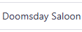 Doomsday Saloon