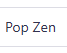 Pop Zen