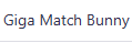 Giga Match Bunny 