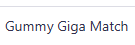 Gummy Giga Match 