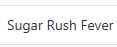 Sugar Rush Fever 