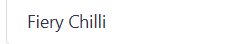 Fiery Chilli