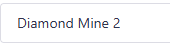 Diamond Mine 2