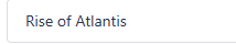Rise of Atlantis
