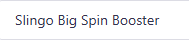 Slingo Big Spin Booster