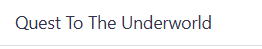 Quest To The Underworld main thumbnail