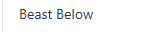 Beast Below