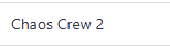 Chaos Crew 2