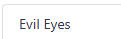 Evil Eyes