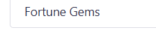 Fortune Gems