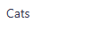 Cats
