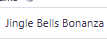 Jingle Bells Bonanza