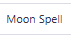 Moon Spell