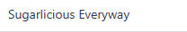Sugarlicious Everyway