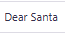 Dear Santa