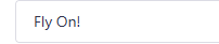 Fly On!
