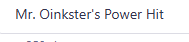 Mr. Oinkster's Power Hit