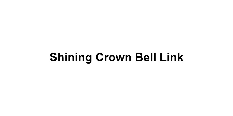 Shining Crown Bell Link main thumbnail