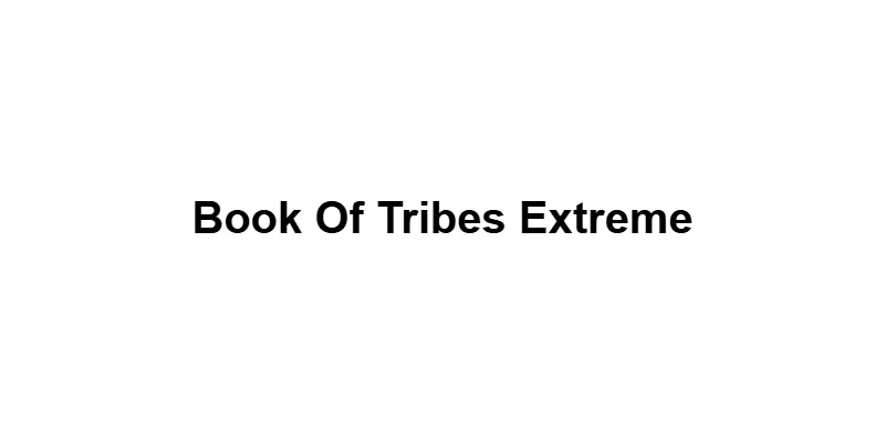 Book Of Tribes Extreme main thumbnail