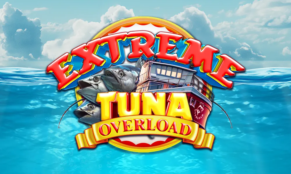Extreme Tuna Overload