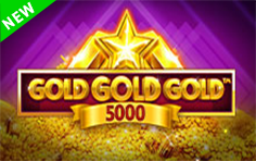 Gold Gold Gold 5000