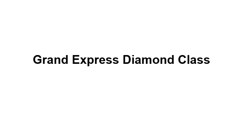 Grand Express Diamond Class main thumbnail