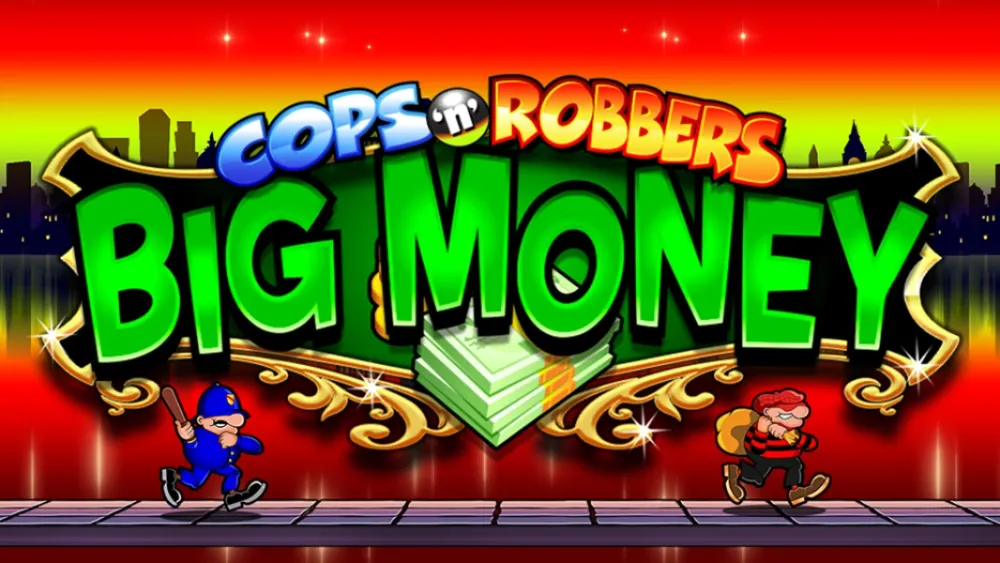 Cops N Robbers Big Money main thumbnail