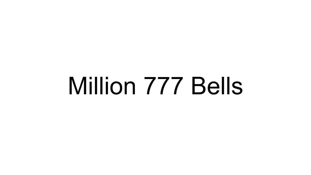 Million 777 Bells main thumbnail