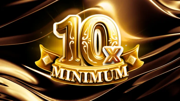 10x Minimum