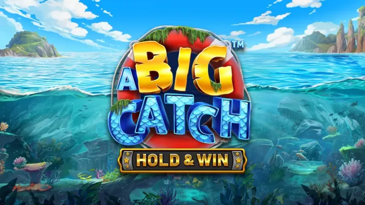 A Big Catch - Hold & Win