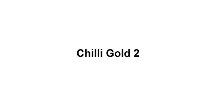 Chilli Gold 2