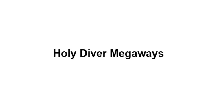 Holy Diver Megaways 