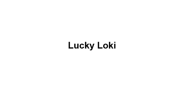 Lucky Loki
