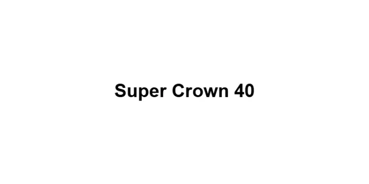 Super Crown 40