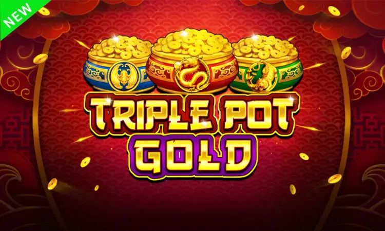 Triple Pot Gold