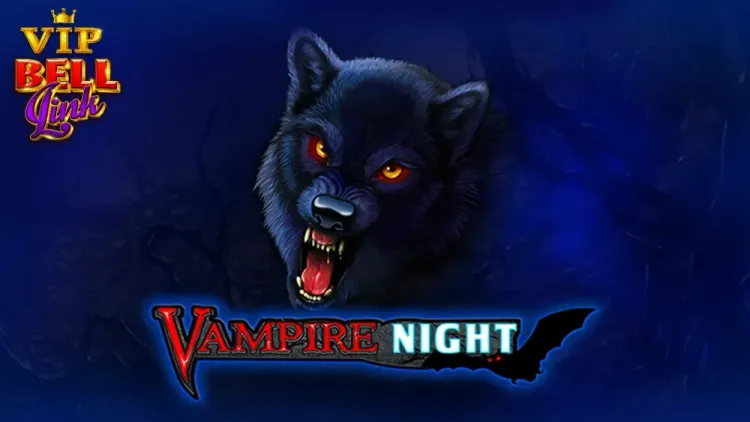 VIP Vampire Night Bell Link