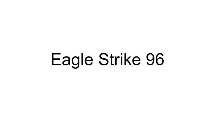 Eagle Strike 96