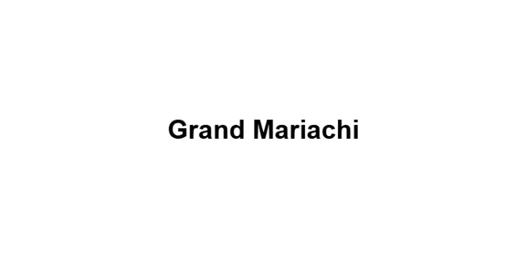 Grand Mariachi