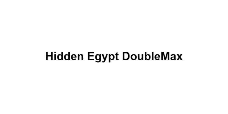 Hidden Egypt DoubleMax