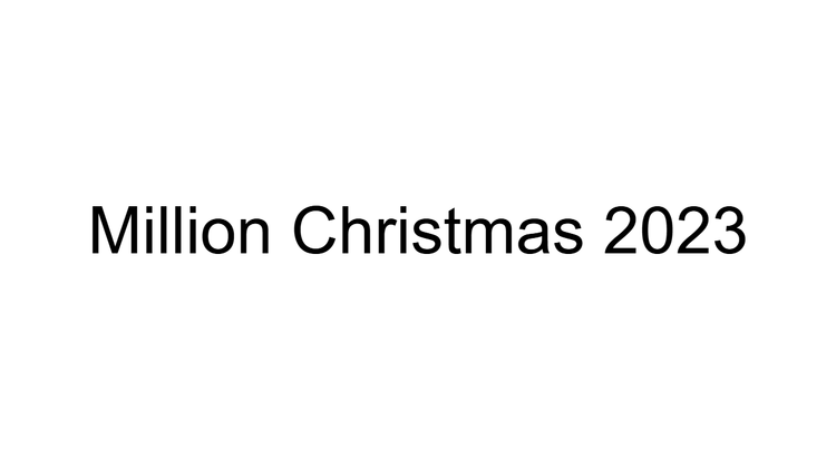 Million Christmas 2023